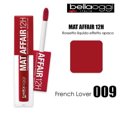 MAT AFFAIR 12H "ROSSETTO LIQUIDO OPACO" FRENCH LOVER